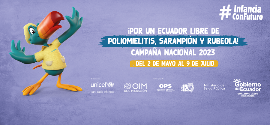 Por un Ecuador libre de Poliomielitis, Sarampión y Rubeola